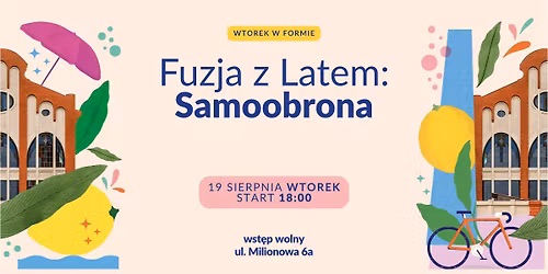 Fuzja z Latem: Samoobrona z Elin\u0105 Tonev\u0105