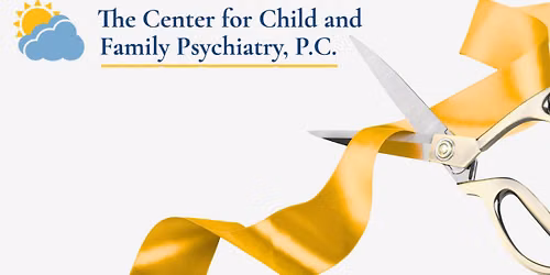 Ribbon Cutting | The Center for Child and Family Psychiatry