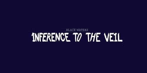 Jerwood Curatorial Fellowship 'Black Waters: Inference to The Veil' Preview