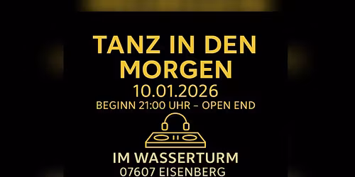 TANZ IN DEN MORGEN