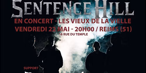 SENTENCE HILL & DAMNED TO FALL en concert !