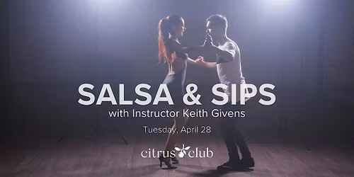 Salsa & Sips at Citrus Club