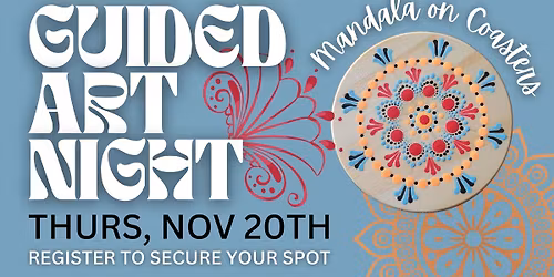 Guided Art Night: Mandala on Coasters