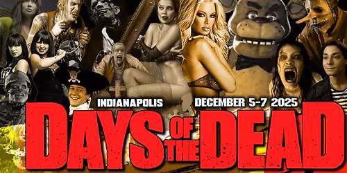 Days Of The Dead Indianapolis Holiday