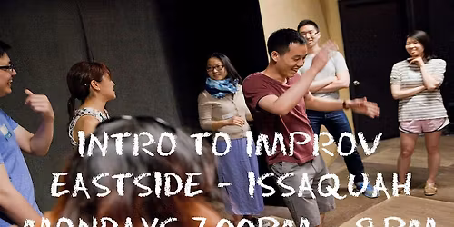 Intro to Improv Eastside - Issaquah