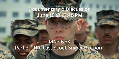 Docuseries: Marines, pt. 3
