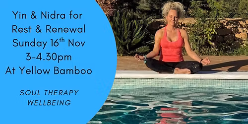 Yin & Nidra for Deep Rest and Renewal