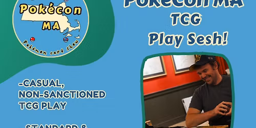 PokéCon TCG Play Sesh! 