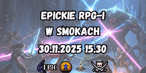 EPICkie RPG-i w Smokach #11