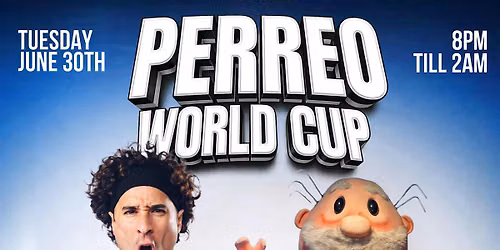 Perreo World Cup: Mexico Watch Party @ NOTO Philadelphia