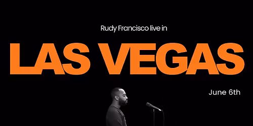 Rudy Francisco Live in Las Vegas