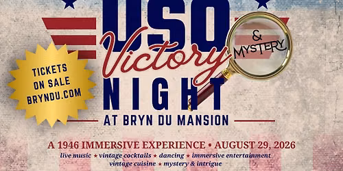 USO Victory & Mystery Night: An Immersive Experience at Bryn Du