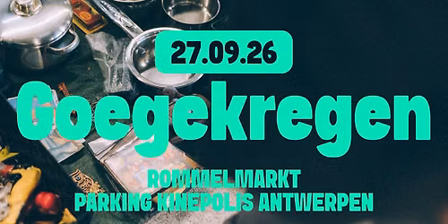 Goegekregen rommelmarkt parking Kinepolis Antwerpen