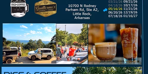 Little Rock Rigs and Cofee - May Meeting