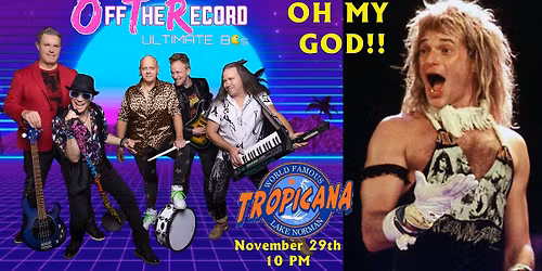 Thanksgiving Weekend 80s Party featuring Off The Record 80s Tribute