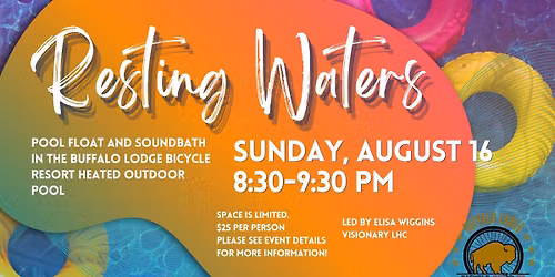 Resting Waters - A Pool Float Sound Bath