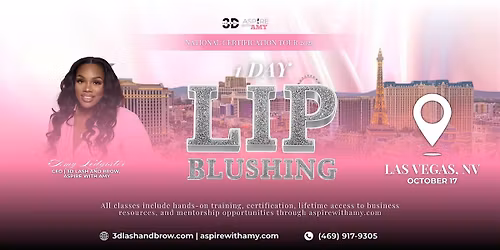 LIP BLUSHING CERTIFICATION \u2013 LAS VEGAS, NV (OCT 17, 2026)