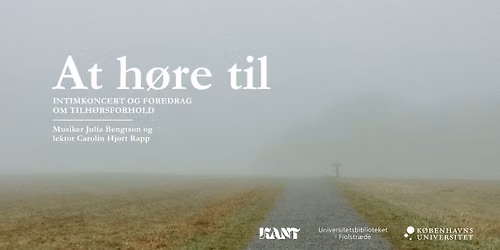 At h\u00f8re til - intimkoncert og foredrag om tilh\u00f8rsforhold