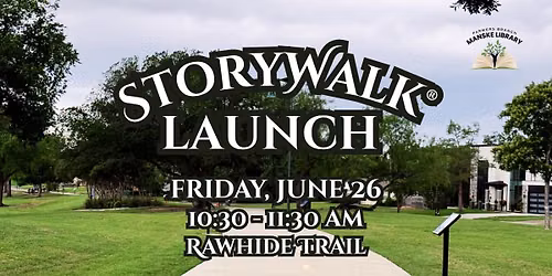 StoryWalk® Launch!