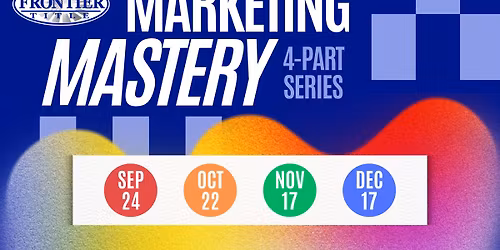 Part 3 of 4 Marketing Mastery Series, Video Marketing + Maximizing Your Reach 