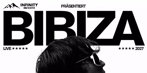 BIBIZA \/\/\/ LIVE 2027 \/\/\/ Leipzig