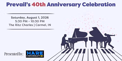 Prevail's 40th Anniversary Celebration