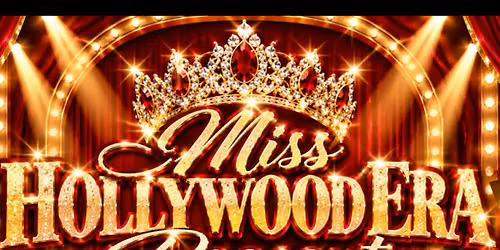Miss Hollywood Era Pageant 2026