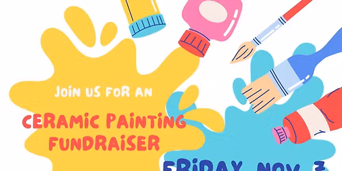 Ceramic Painting Fundraiser