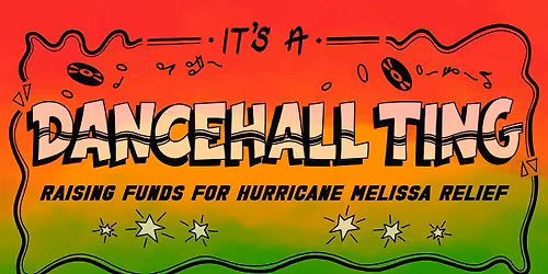 IT'S A DANCEHALL TING