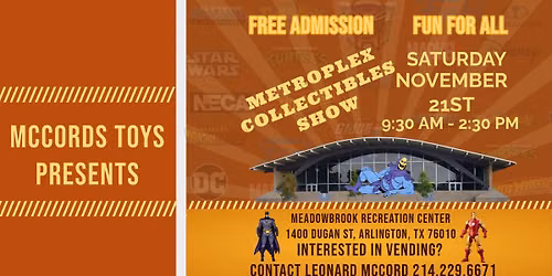 Metroplex Collectibles Show (SATURDAY, November 21st)