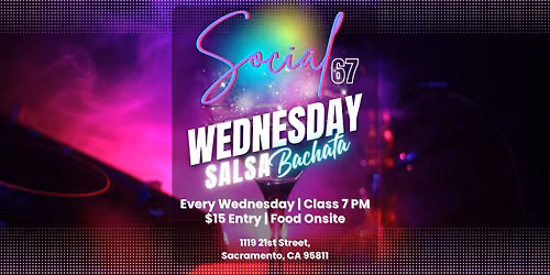 Salsa & Bachata Dancing in Sacramento | Wednesdays Night Social