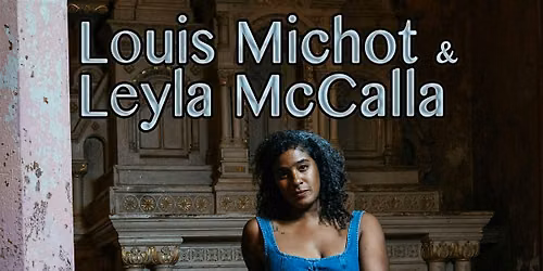 Grammy Winners Louis Michot & Leyla McCalla in concert!