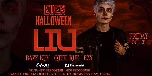 Eden Presents LIU Live in Dubai