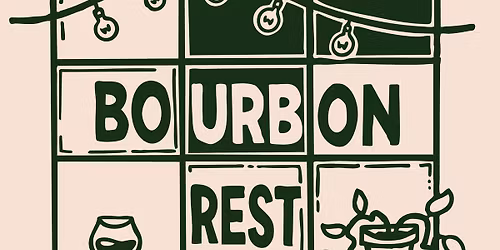 BourbonRest 2025