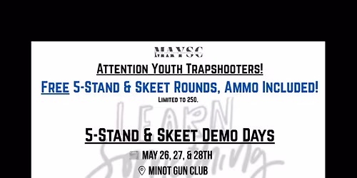 MAYSC\u2019s 5-Stand & Skeet Demo Days!