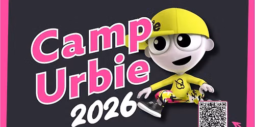 Camp Urbie 2026! \ud83d\ude80 Week Three