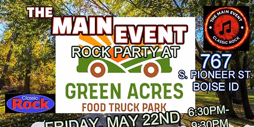 Party with The Main Event at Green Acres!