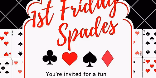 \u2660\ufe0f 1st Friday Spades In Columbia
