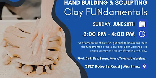 WORKSHOP: Hand Building & Sculpting; Clay FUNdamentals