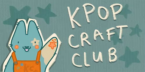 Kpop Craft Club - Session 2: Kpop Collages \u2606\u2661\u2606