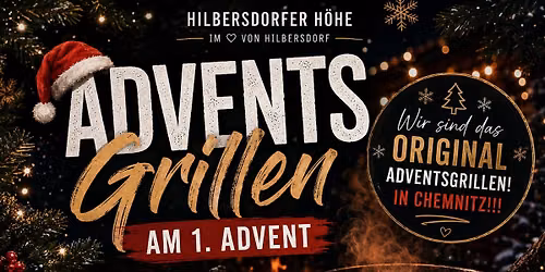\ud83c\udf84\ud83d\udd25 Das ORIGINAL Adventsgrillen in Chemnitz! \ud83d\udd25\ud83c\udf84