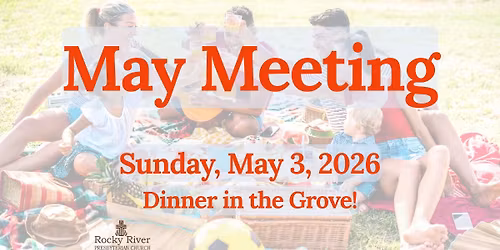 May Meeting - Dinner in the Grove
