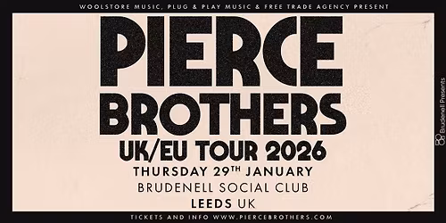 Pierce Brothers, Live at The Brudenell