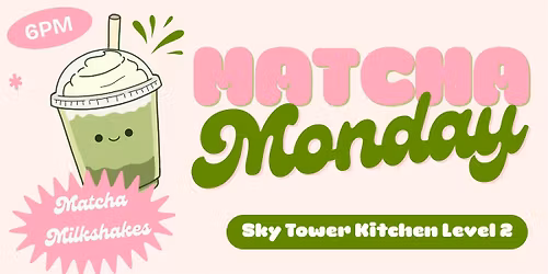 Matcha Monday