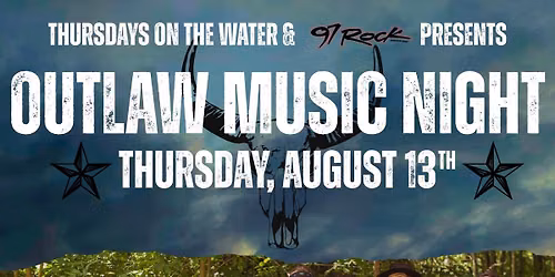 Thursdays on the Water Presents: Outlaw Music Night Featuring Edge of Sundown & Cold Beer Creek