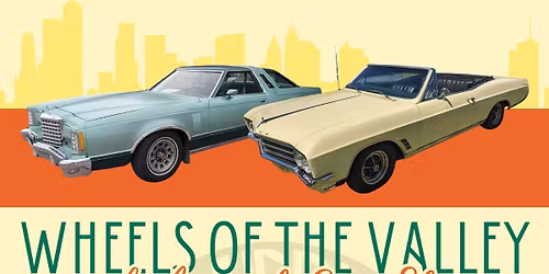 Wheels of The Valley 3rd Annual Car Show