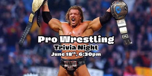 Pro Wrestling Trivia