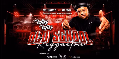 \ud83d\udd25 OLD SCHOOL REGGAETON NIGHT \ud83d\udd25by WIKI WIKI