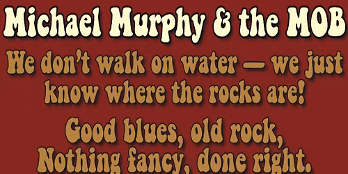 THE MOB RETURNS TO BACHELOR'S IN KAUKAUNA!