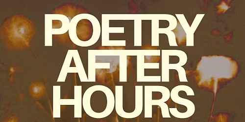 POETRY AFTER HOURS: Glimmers